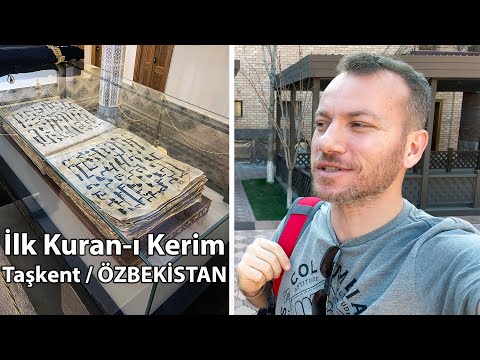 Özbekistan Taşkent ( İlk Kuran-ı Kerim, Çarşı, Pazar ve Metro İstasyonları)