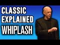 Whiplash Explained | Classic Explained Episode 20