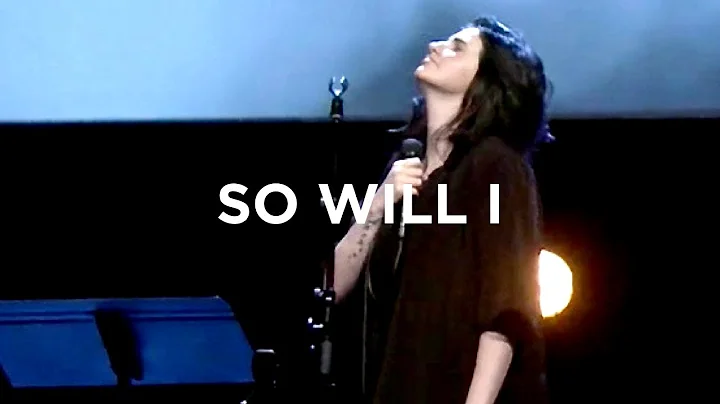 So Will I (100 Billion X) - Amanda Lindsey Cook | ...