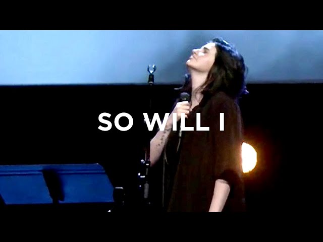 So Will I (100 Billion X) - Amanda Cook | Bethel Music class=