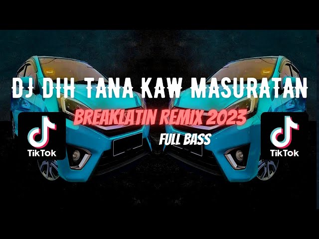 DJ DIH TANA KAW MASURATAN | BREAKLATIN REMIX ( DJ AzmiYaw ) class=