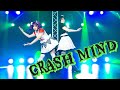 【PARFAIT】 CRASH MIND踊ってみた 【Saint Snow】