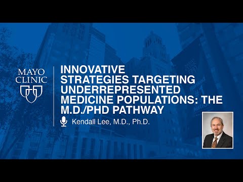 Underrepresented Medicine Populations: M.D./PhD Pathway by Kendall Lee, M.D., Ph.D. | Preview