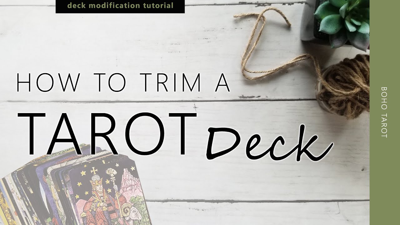 Erhvervelse Martyr skud How to Trim a Tarot (or Oracle) Deck - YouTube