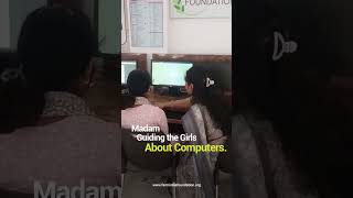 Madam guiding the girls towards digital knowledge and computer skills. #shorts #farmindiafoundation