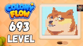 Colony flow Level 693 Walkthrough Solution