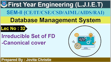 Lec-33_Canonical Cover by Extraneous Attributes | Database Management System |First year Engineering