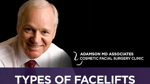 What are the different types of face lifts and which will be best for me?