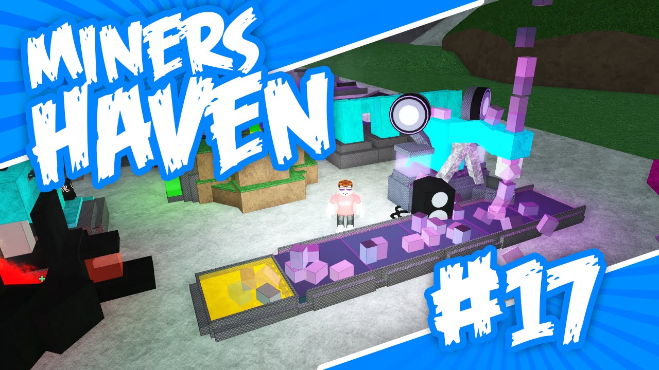 Miners Haven 17 Super Fast Mine Roblox Miners Haven Youtube - miners haven tycoon roblox