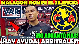 ✅🚨 INCREIBLE | ¡Malagón RESPONDE Tras Supuestas AYUDAS ARBITRALES que recibe el América en Liga Mx!