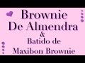 Brownie de Almendra &amp; Batido de Maxibon Brownie