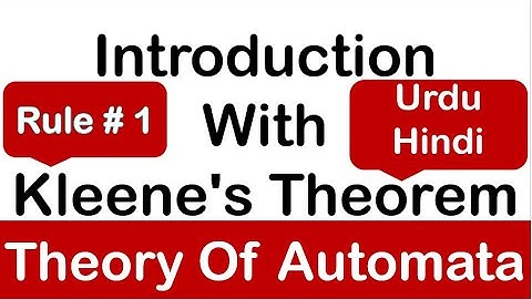 Keleens theorem introduction |#14 Kleene