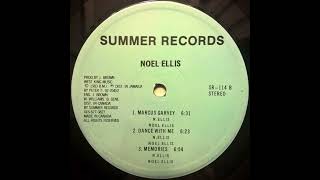 NOEL ELLIS - MEMORIES