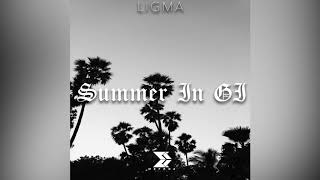 Miniatura de vídeo de "Ligma - Summer In G.I"