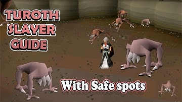 Turoth slayer Guide with safe spots OSRS | old school runescape
