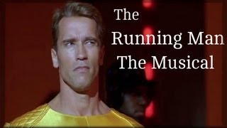 The Running Man/Hunger Games MUSICAL SPECTACULAR