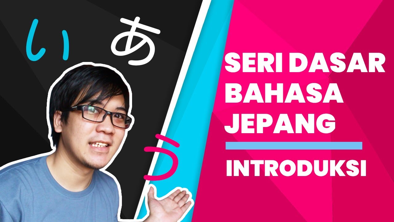 Belajar Dasar Bahasa Jepang Introduksi YouTube