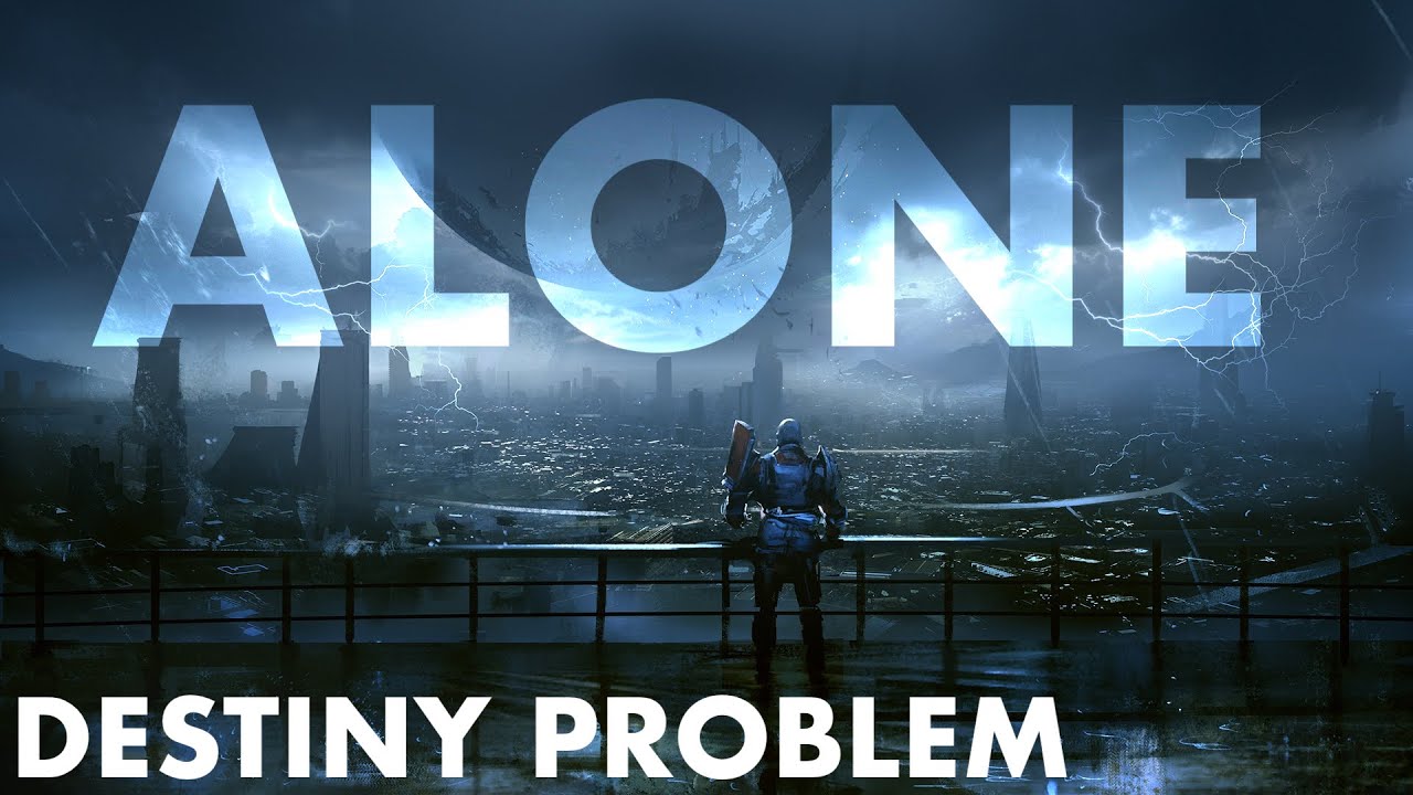 Destiny 2 - A Lonely Game (A Major Problem)