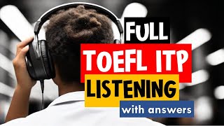 Full Length TOEFL ITP Listening Practice Test With Answers