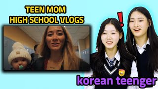 It is impossible to us..Korean teens react to American Teen Mom Vlog