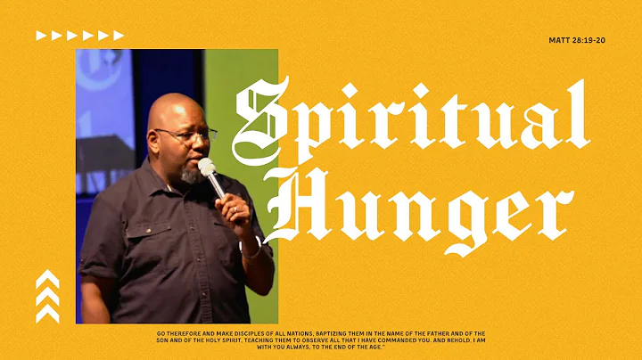 Spiritual Hunger // A Place For Everyone // Pastor...