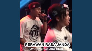 Download Lagu Perawan Rasa Janda (feat. ACW Star) Download Lagu Perawan Rasa Janda (feat. ACW Star)