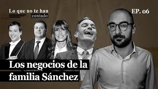 Lo que no te han contado de la familia de Pedro Sánchez