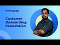 Course Teaser – Customer Onboarding Foundation #GROWTHacademy