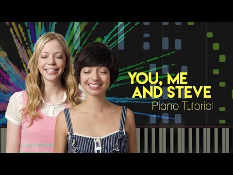Garfunkel And Oates You Me And Steve Piano Tutorial
