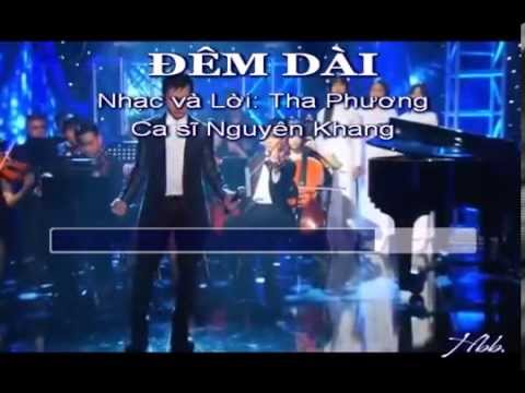 Đêm Dài (Tha Phương) - Nguyên Khang (Karaoke)