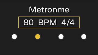 Metronome | 80 BPM | 4/4 Time (with Accent )