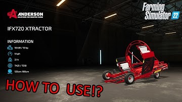 Anderson IFX720 XTRACTOR (Farming Simulator 22)