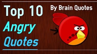 Top 10 Angry Quotes - Understand Your Anger