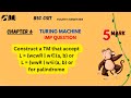 CSIT Turing machine| 4th sem | IMP Question Palindrome