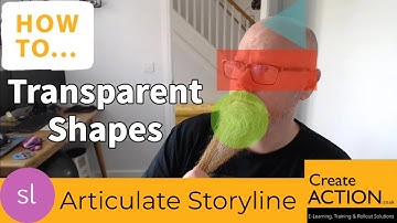 HOW TO create transparent boxes and shapes in Articulate Storyline
