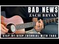 Bad News Studio Zach Bryan Tutoriel De Guitare Tablatures mp3