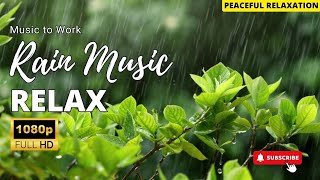 Relaxing Music & Soft Rain: Sleep Music, Calm Rain Sound Music, Peaceful Music With Rain Video
