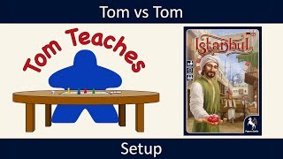 Tom Teaches Istanbul (Setup)