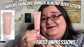 ✨LAURENS Vanilla Almond Body Lotion✨ Laurens Skincare l First Impressions & Review (Ipsy)
