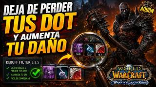 This Addon Will Change Your DPS Forever | Debuff Filter 3.3.5 Complete Guide