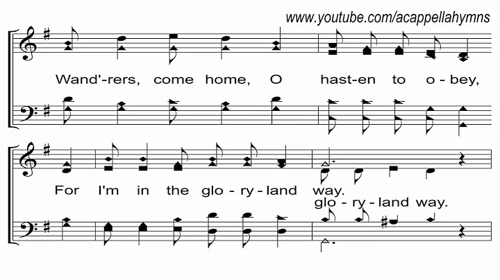 The Gloryland Way - A Cappella Hymn