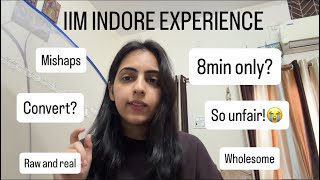 IIM INDORE Interview Experience | Transcript | Ques- Answers | Mishaps | MBA | Cat 2025 |