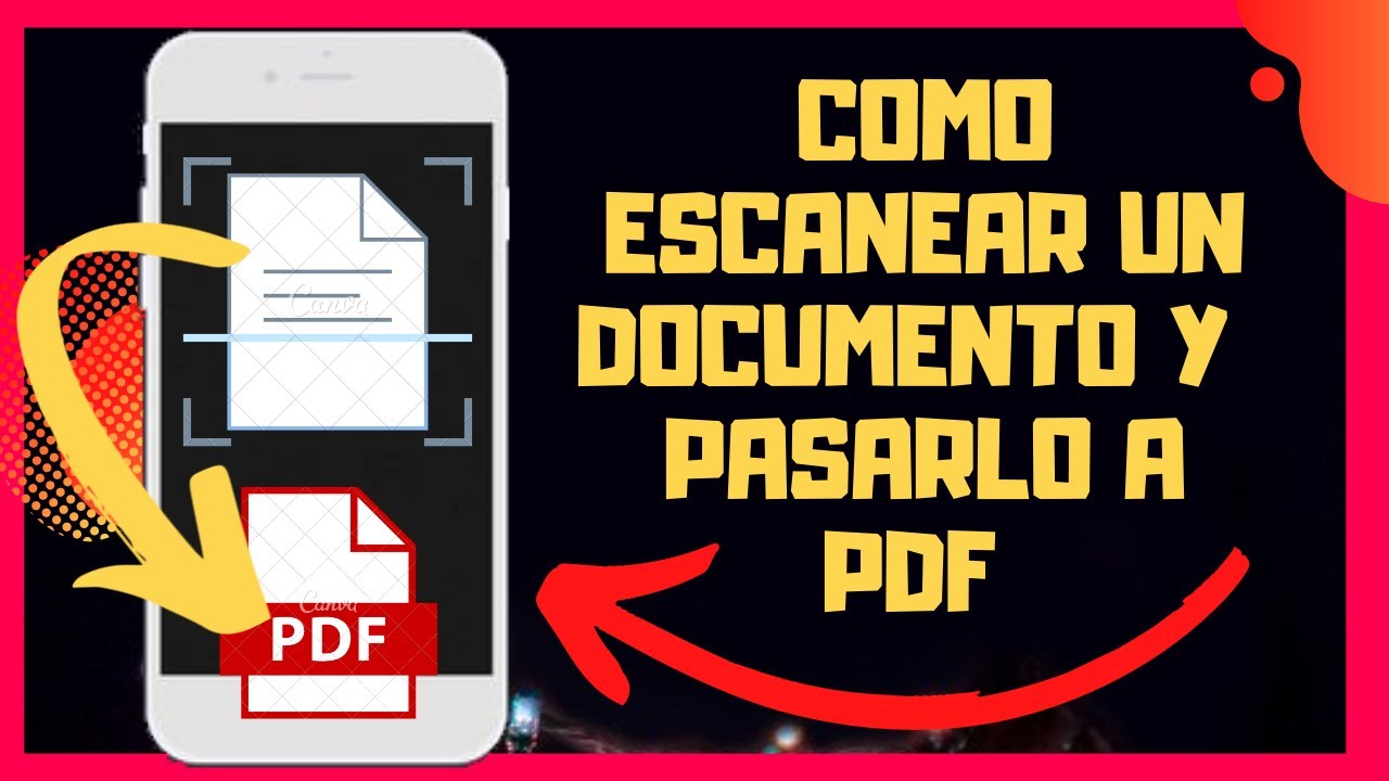 😊😱COMO ESCANEAR UN DOCUMENTO CON EL CELULAR Y PASARLO A PDF😉 - YouTube