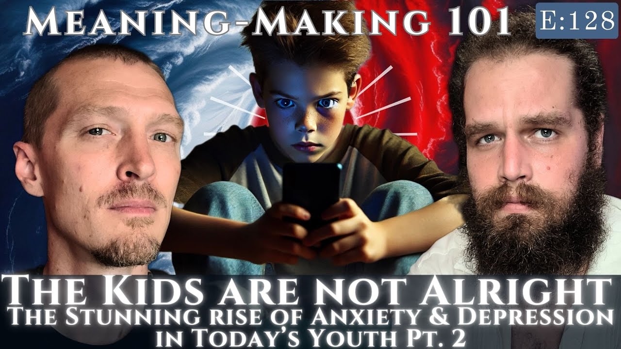 The Kids Are Not Alright Pt. 2 - The Stunning Rise of Anxiety ...