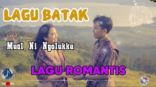 MUAL NI NGOLUKKU - By: assmusic || Lagu Batak || Lagu Romantis || menyentuh hati