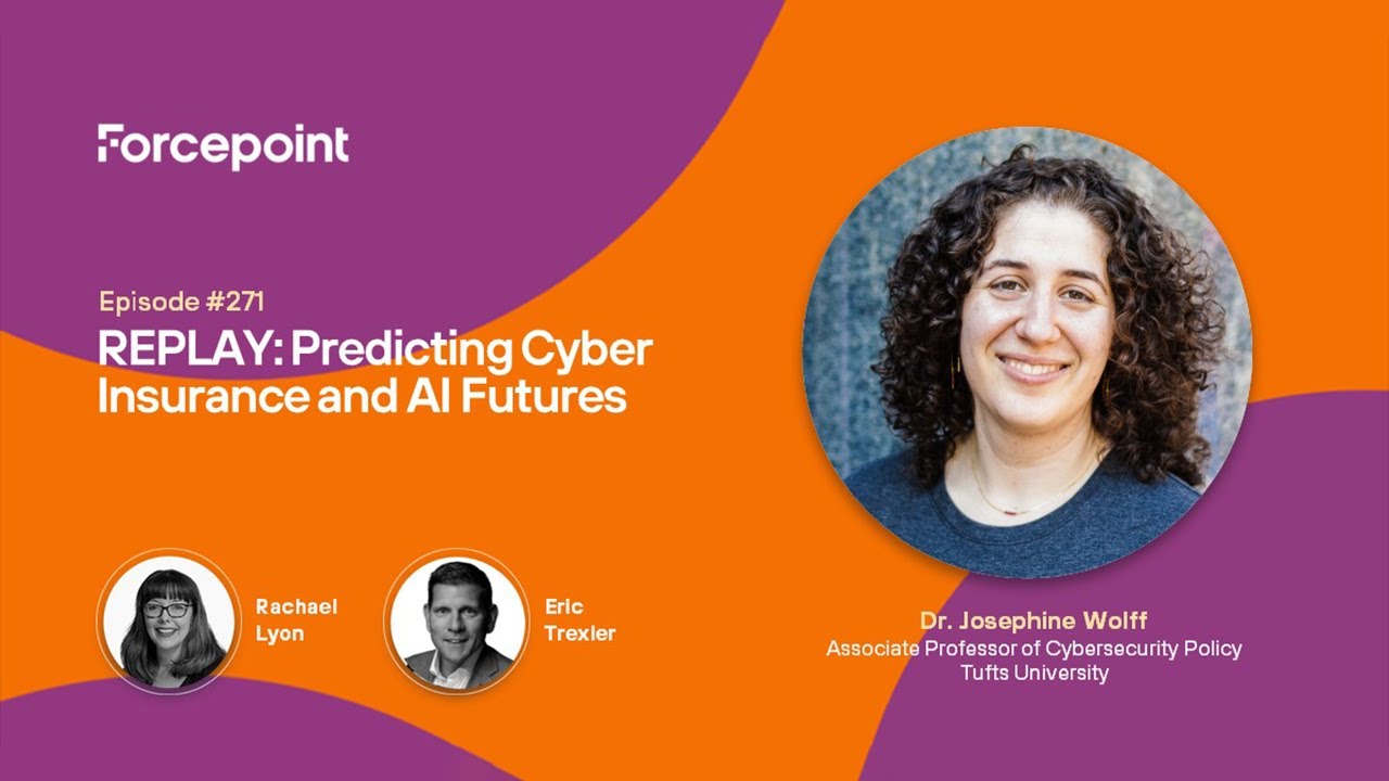 TTP Podcast 271 | REPLAY: Predicting Cybersecurity Insurance and AI Futures with Josephine Wolff