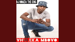 Vhuleka Mbovo (feat. Tebza De DJ & Xoba Mati Fujuka)