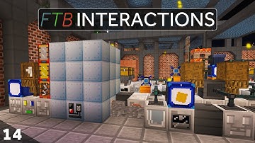 FTB: Interactions - Epoxy Nightmare! Modded Minecraft Ep14