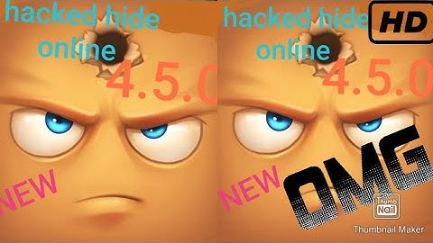 how to hack hide online 4.5.0