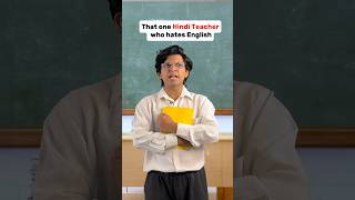 That one Hindi Teacher who hates English 😂 #relatable #shorts #ytshorts #justtjerry